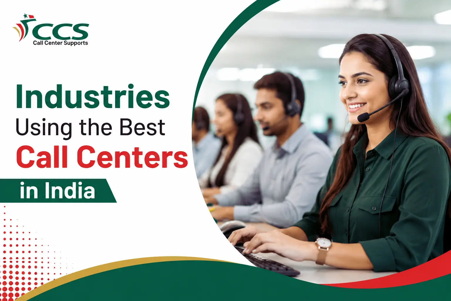 Industries Using the Best Call Centers in India